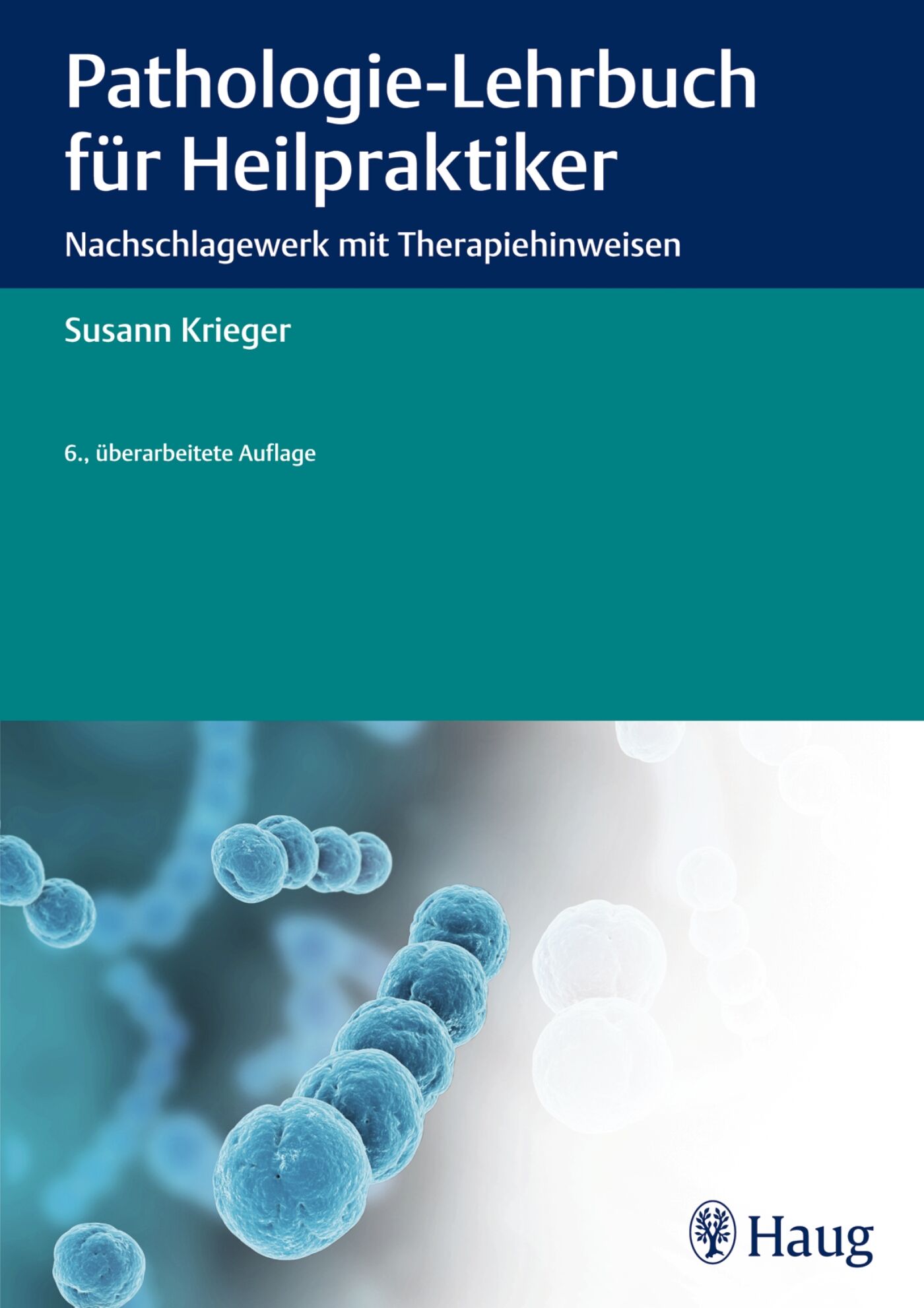 Pathologie-Lehrbuch für Heilpraktiker, 9783830478027