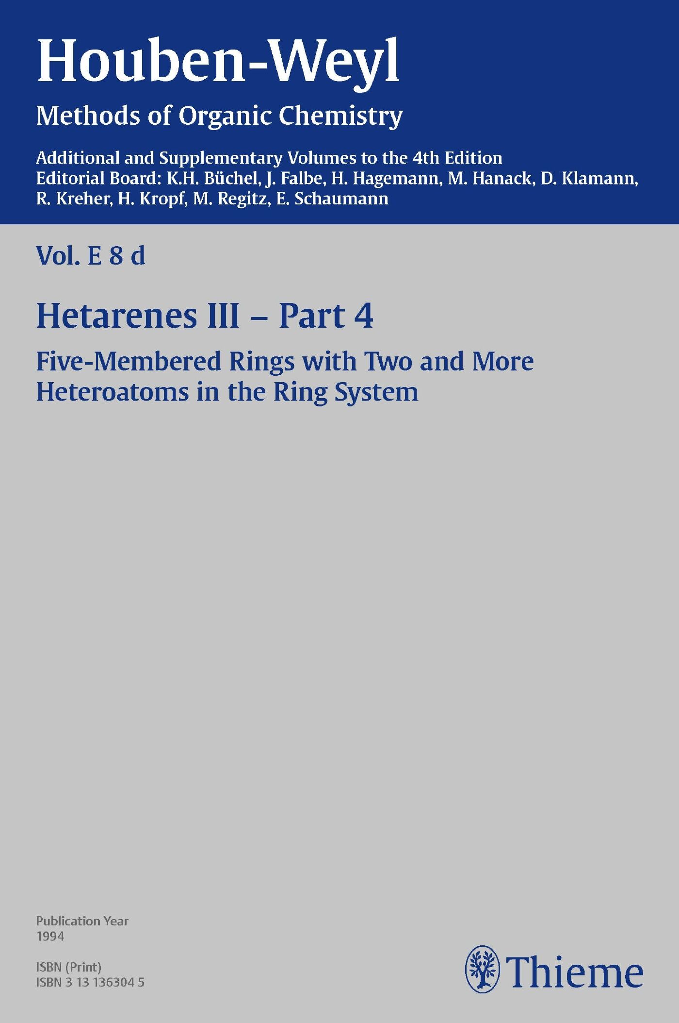 Houben-Weyl Methods of Organic Chemistry Vol. E 8d, 4th Edition Supplement, 9783131812445