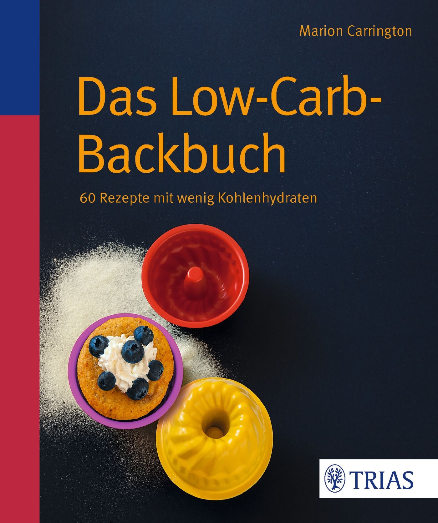 Das Low-Carb-Backbuch, 9783830468981
