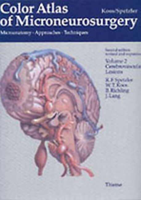 Color Atlas of Microneurosurgery: Volume 2 - Cerebrovascular 