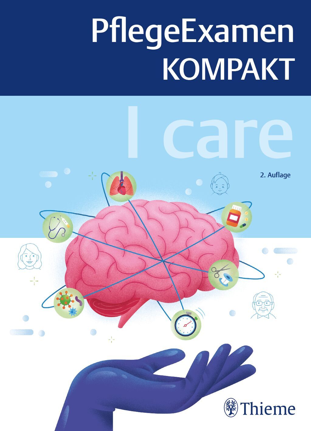 I care - PflegeExamen KOMPAKT, 9783132439382