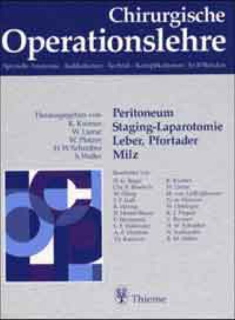 Band 5: Peritoneum, Staging-Laparotomie, Leber, Pfortader, Milz, 9783136955017