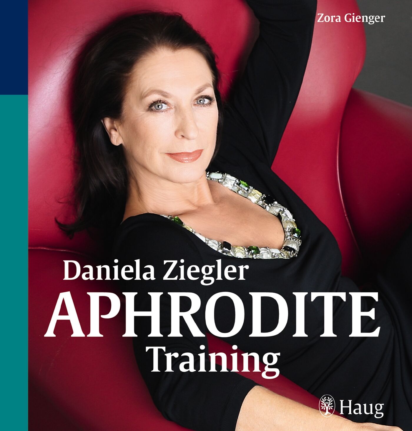 Daniela Ziegler Aphrodite-Training, 9783830463924
