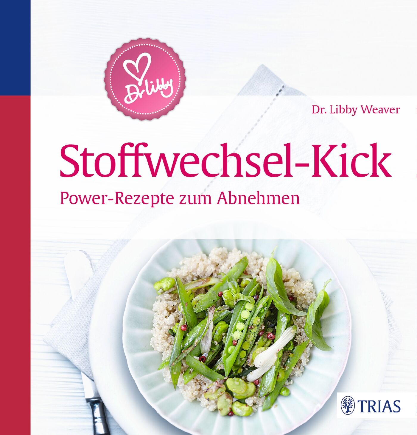 Dr. Libby´s Stoffwechsel-Kick, 9783432100173
