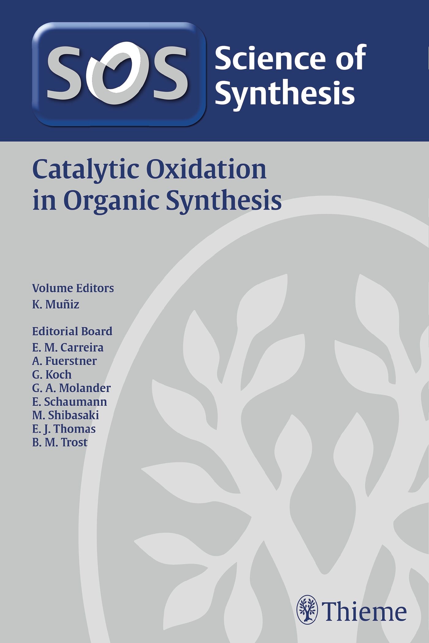 Science of Synthesis: Catalytic Oxidation in Organic Synthesis, 9783132012318