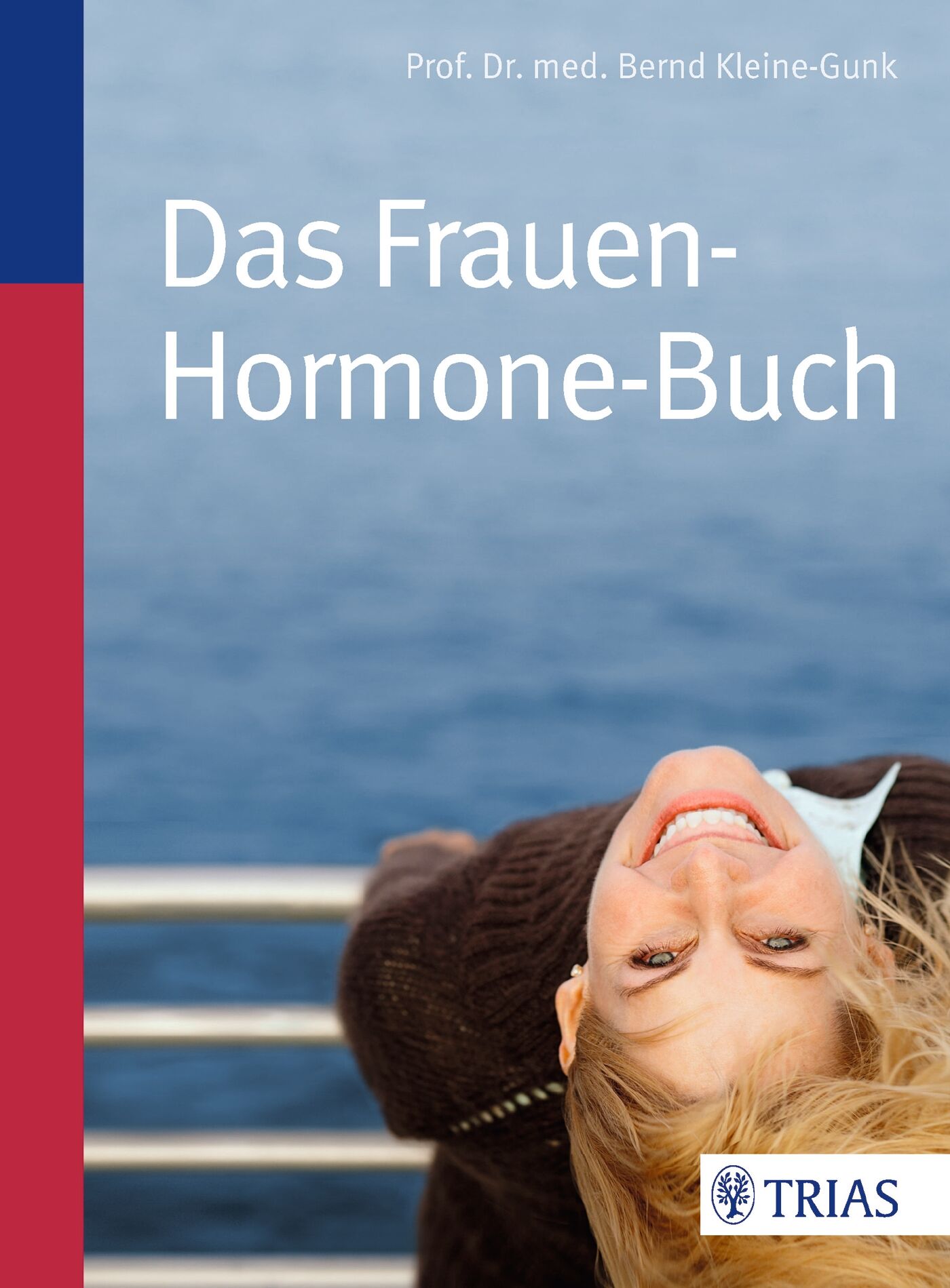 Das Frauen-Hormone-Buch, 9783830460763