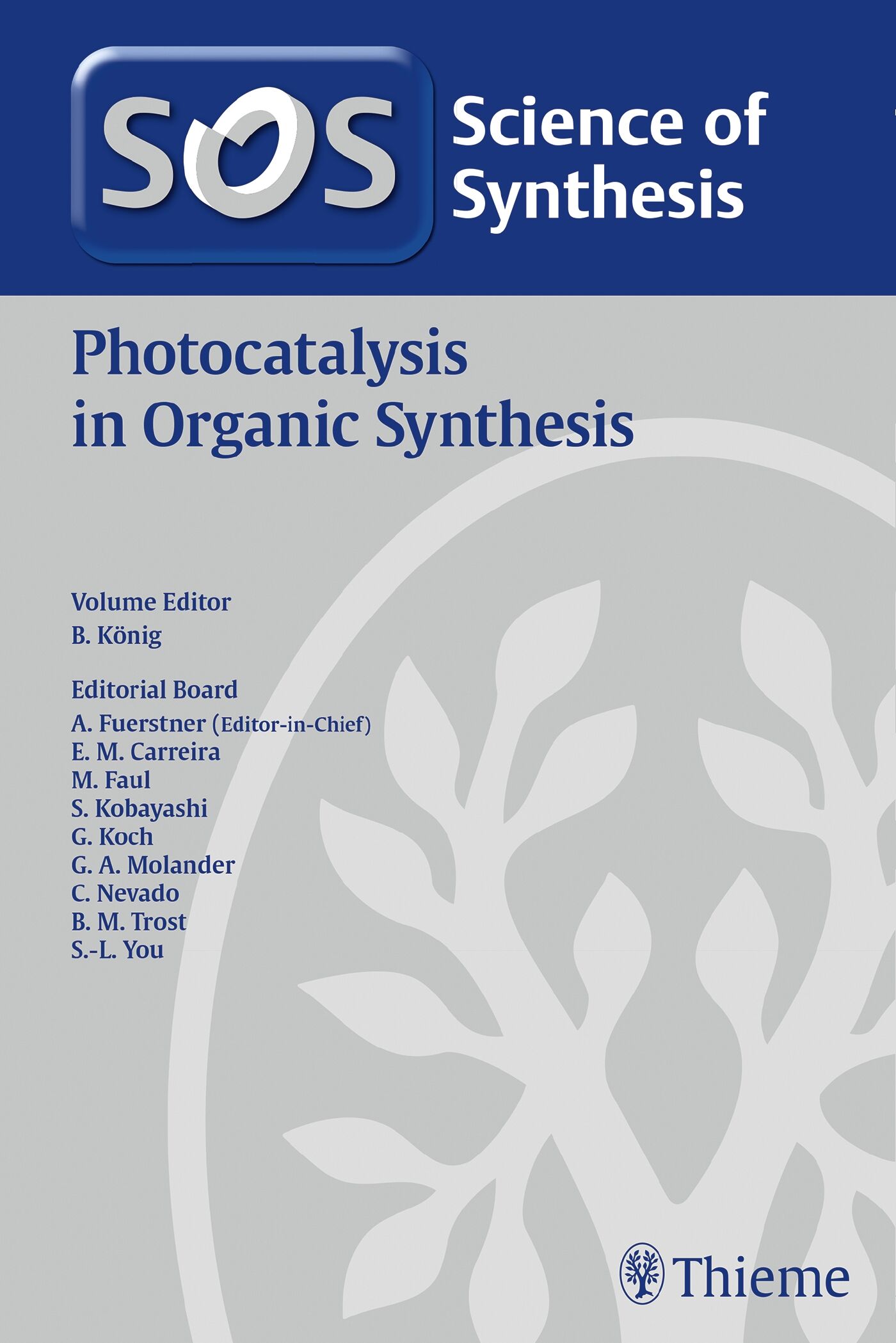 Science of Synthesis: Photocatalysis in Organic Synthesis, 9783132417021