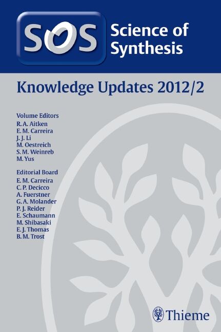 Science of Synthesis Knowledge Updates 2012 Vol. 2, 9783131672117