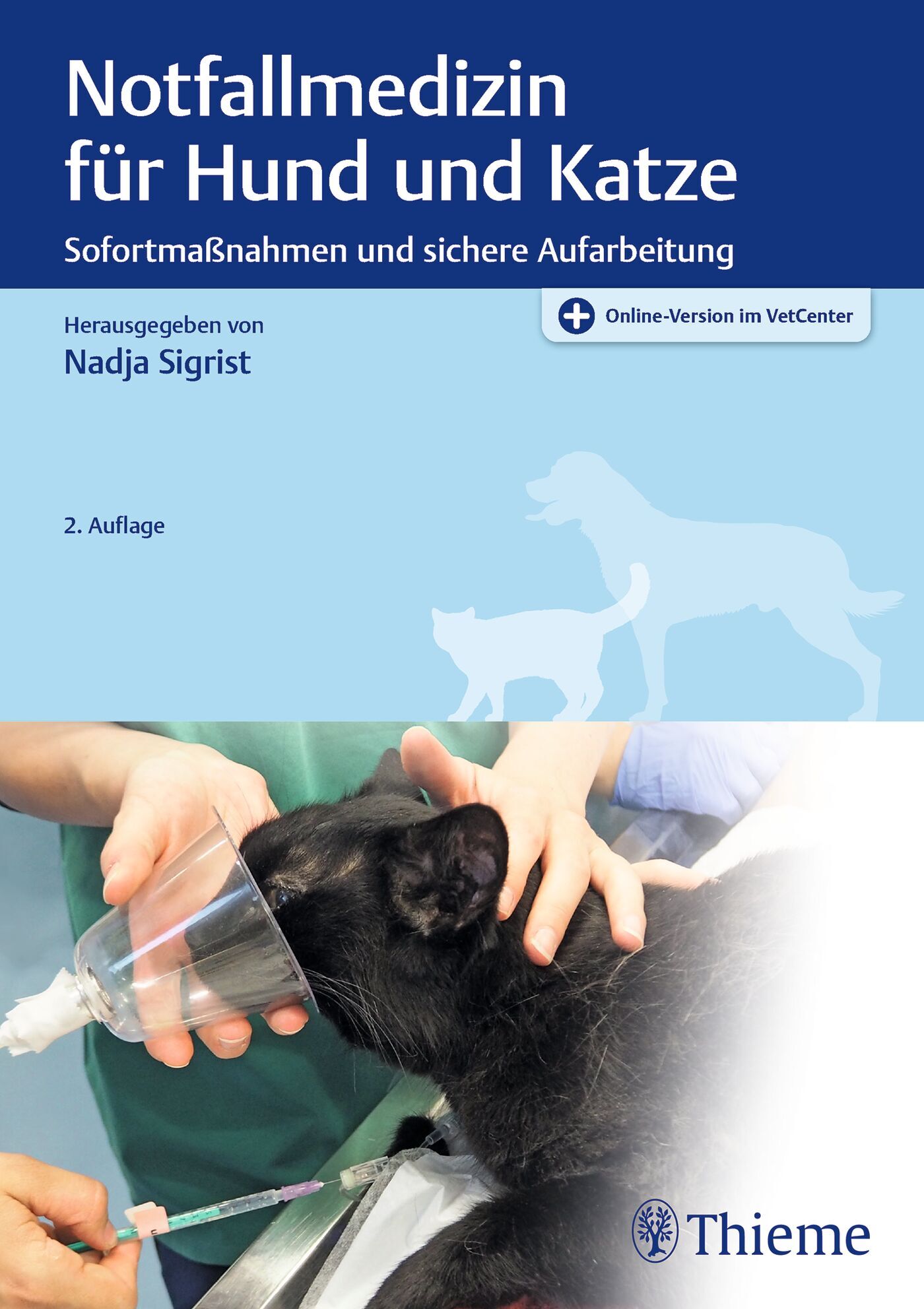 Notfallmedizin für Hund und Katze, 9783132451766