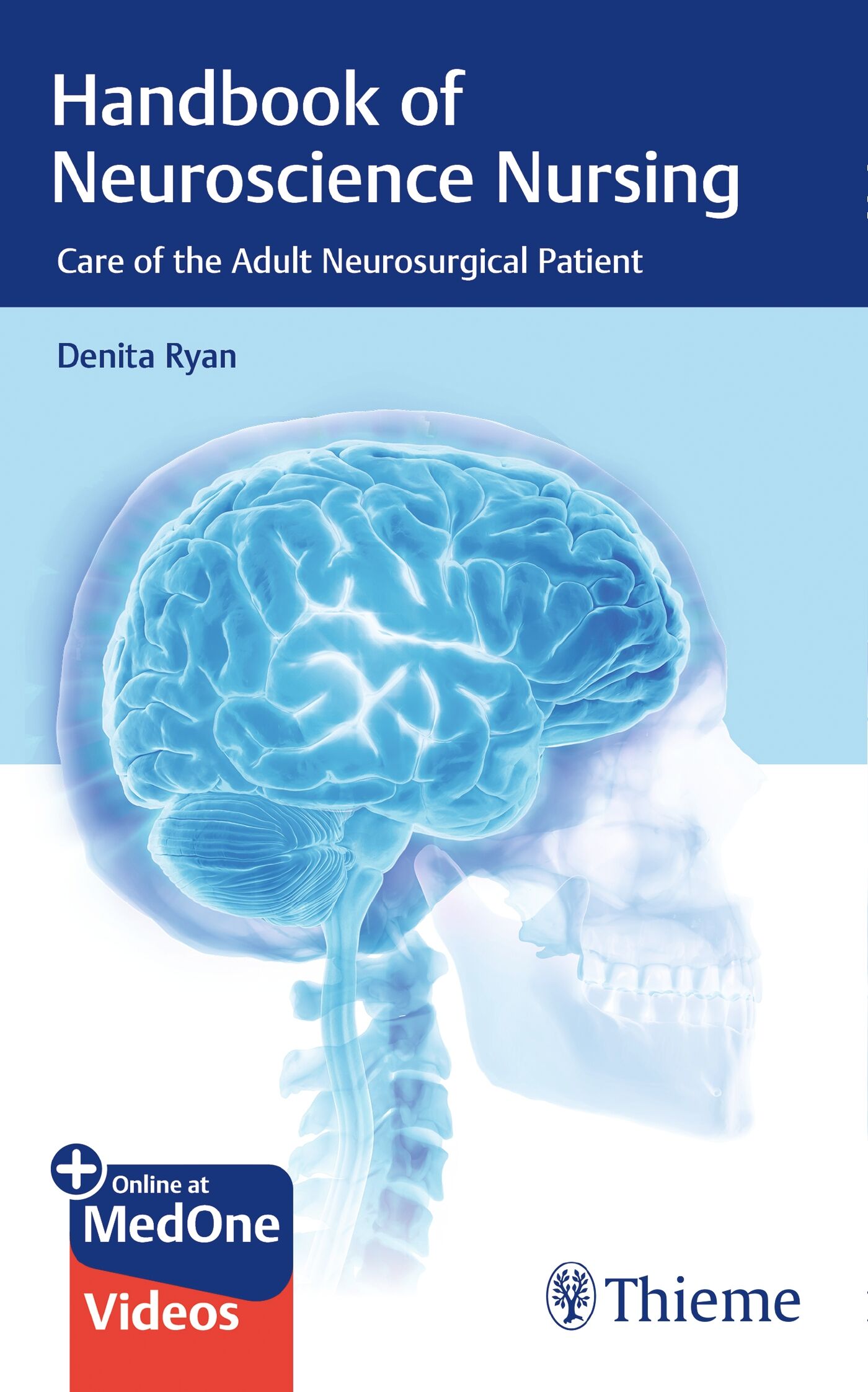 Handbook of Neuroscience Nursing, 9781626233782