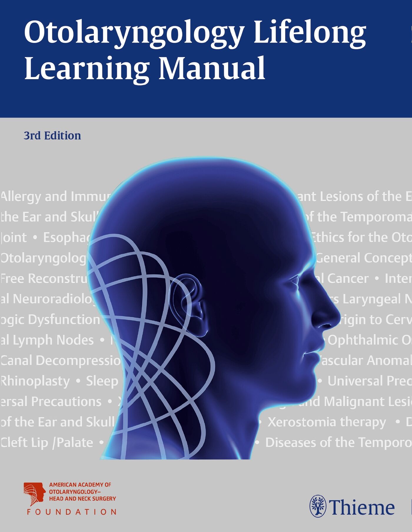 Otolaryngology Lifelong Learning Manual, 9781626239753