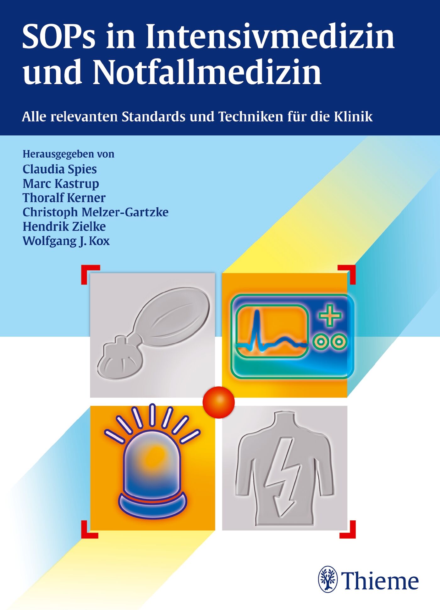 SOPs in Intensivmedizin und Notfallmedizin, 9783131696410