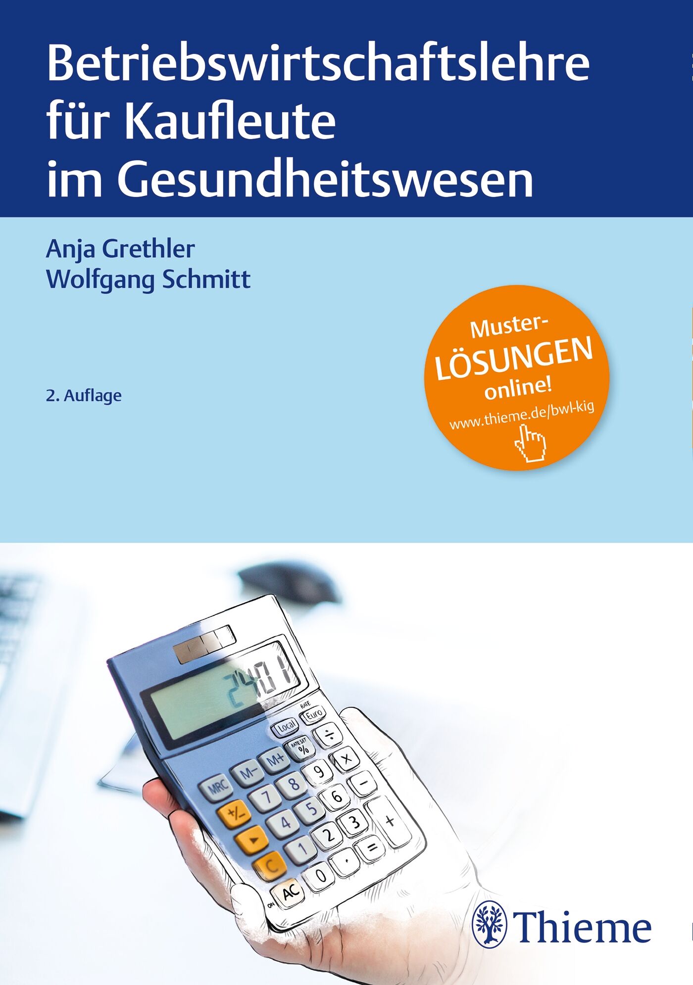 Betriebswirtschaftslehre für Kaufleute im Gesundheitswesen, 9783132422797