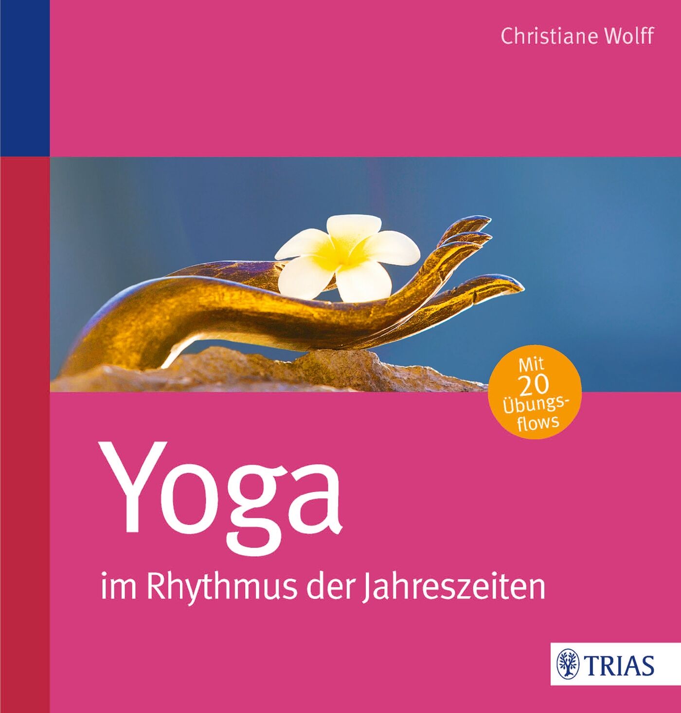 Yoga im  Rhythmus der Jahreszeiten, 9783830468639