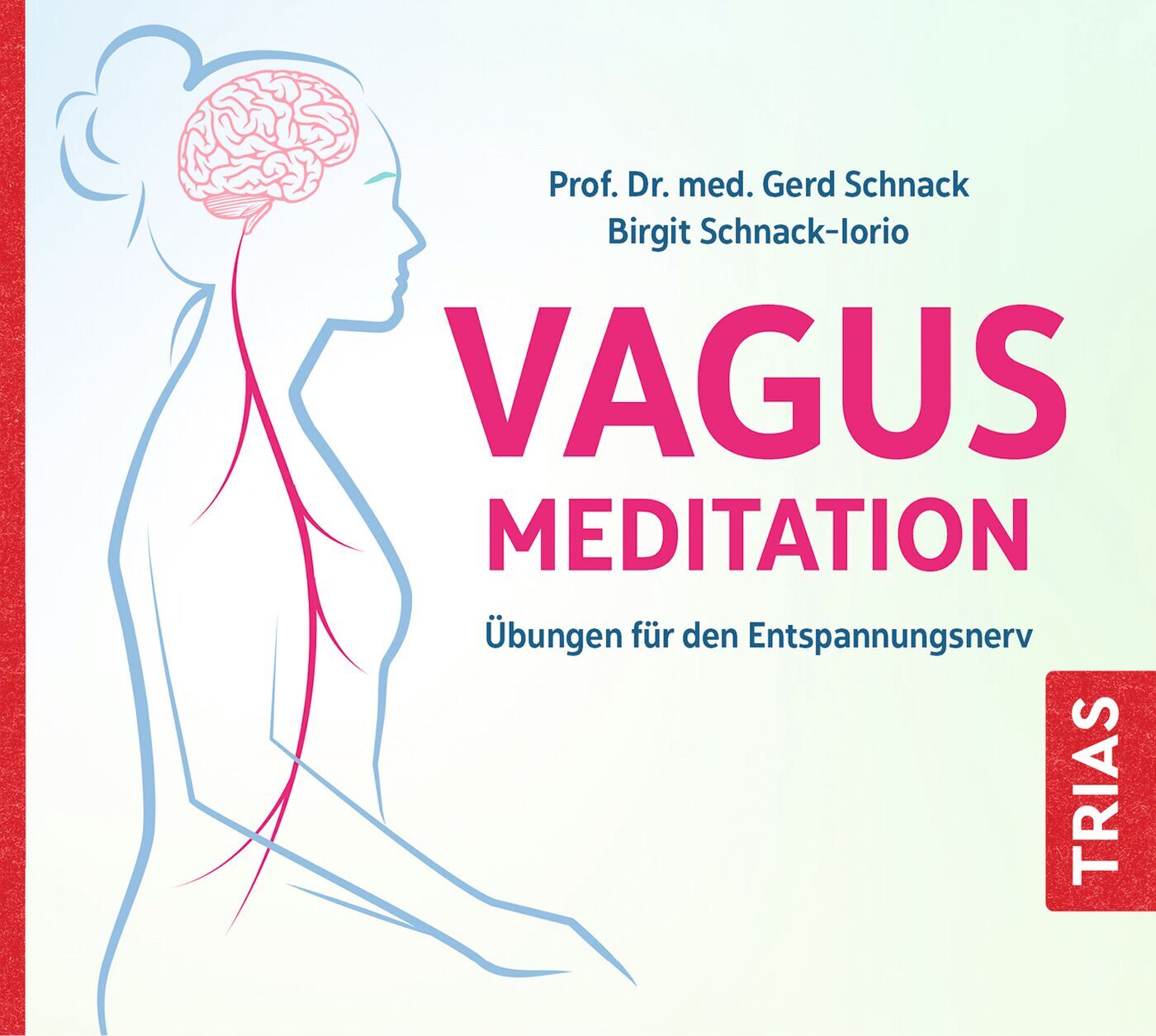Die Vagus-Meditation, 9783432112992