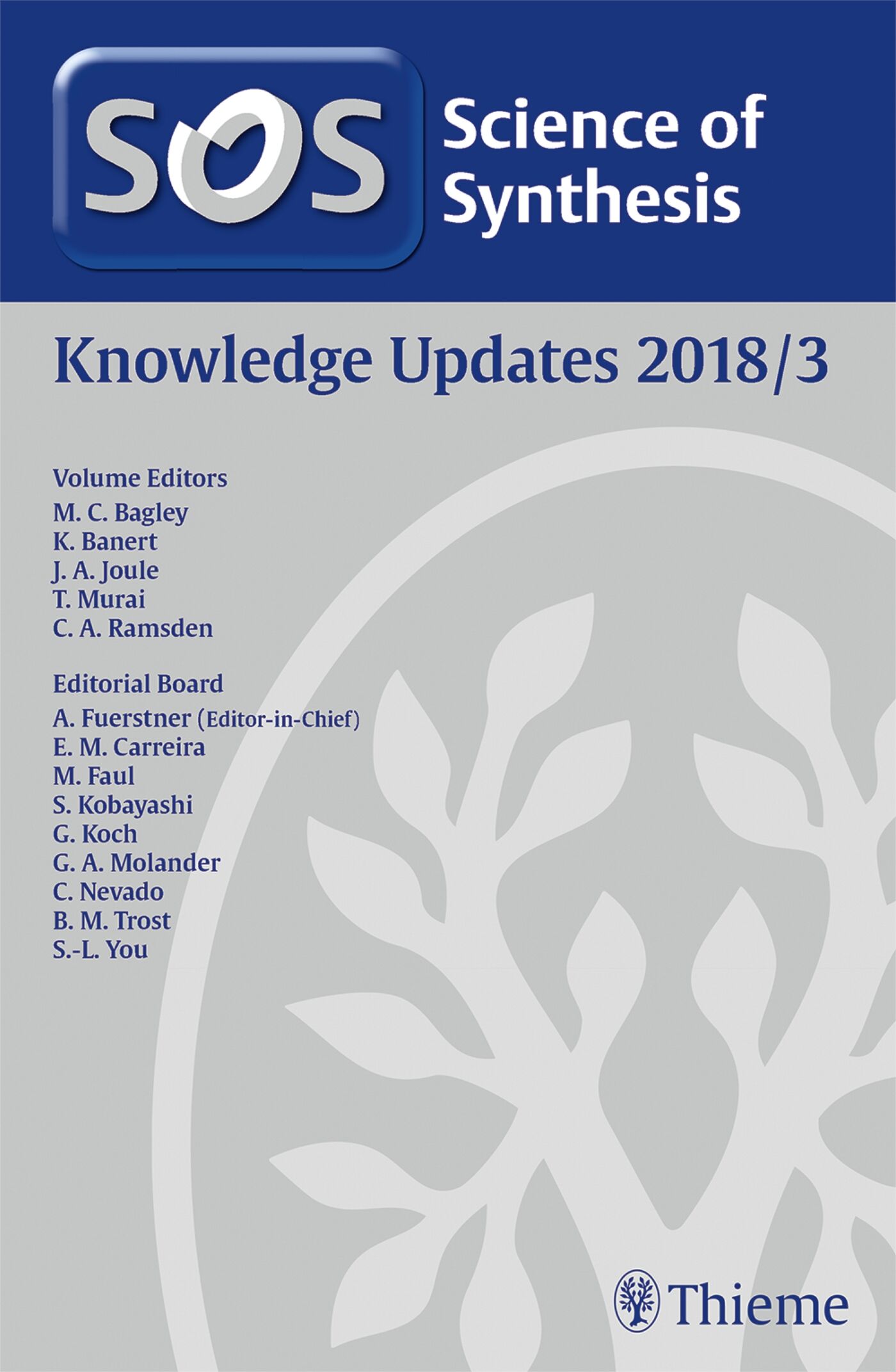Science of Synthesis: Knowledge Updates 2018 Vol. 3, 9783132423213