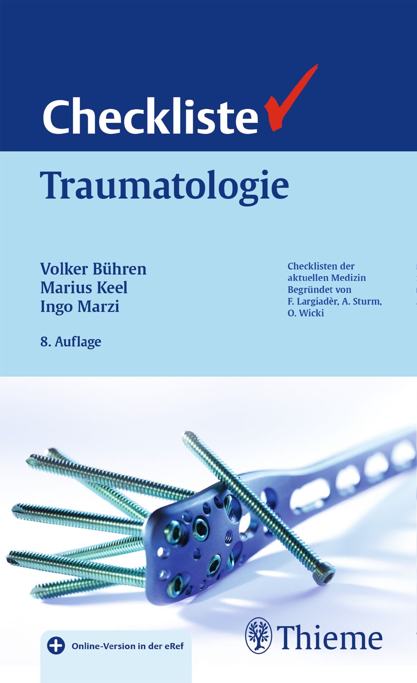Checkliste Traumatologie, 9783131518484