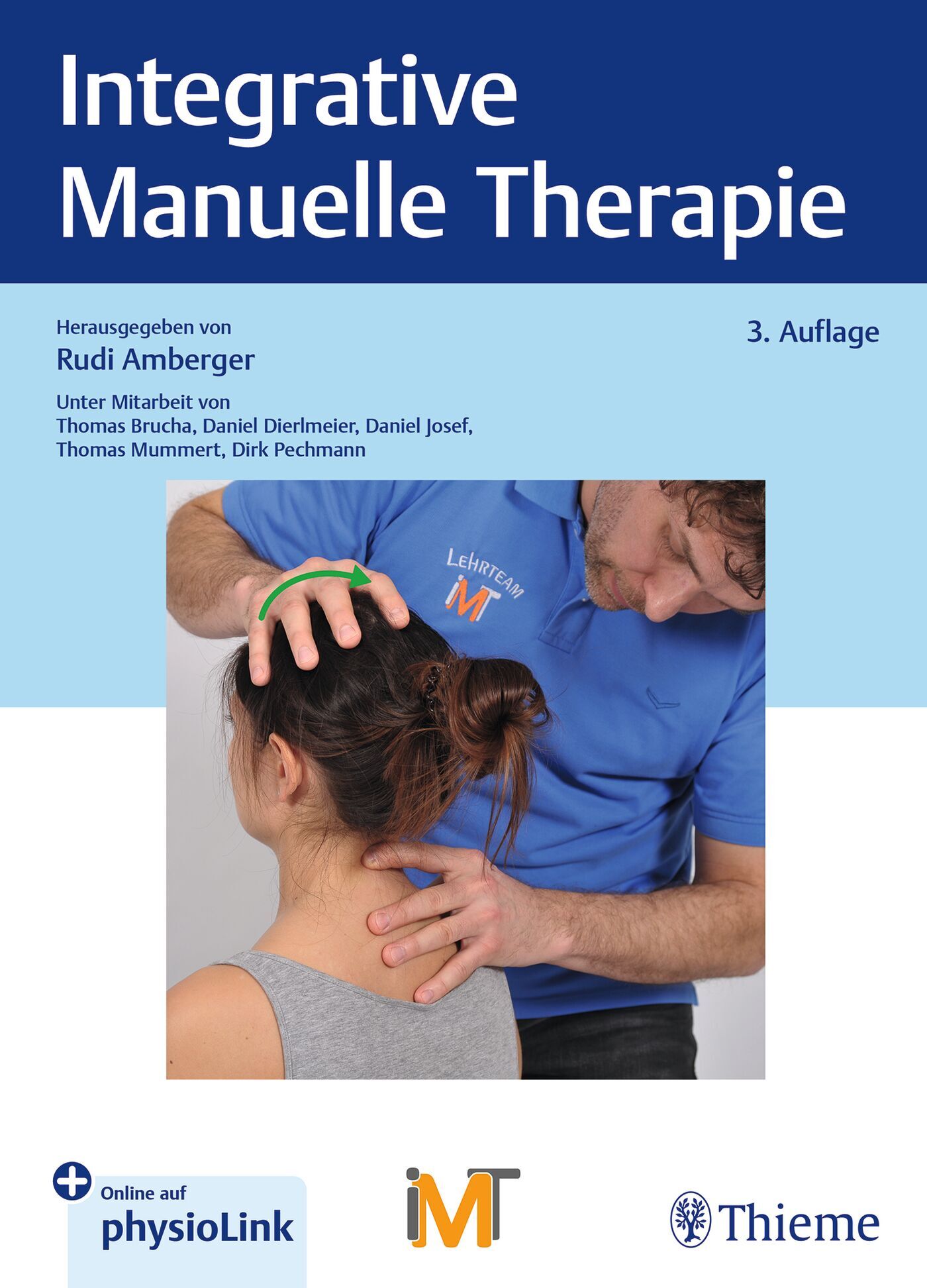 Integrative Manuelle Therapie, 9783132459366
