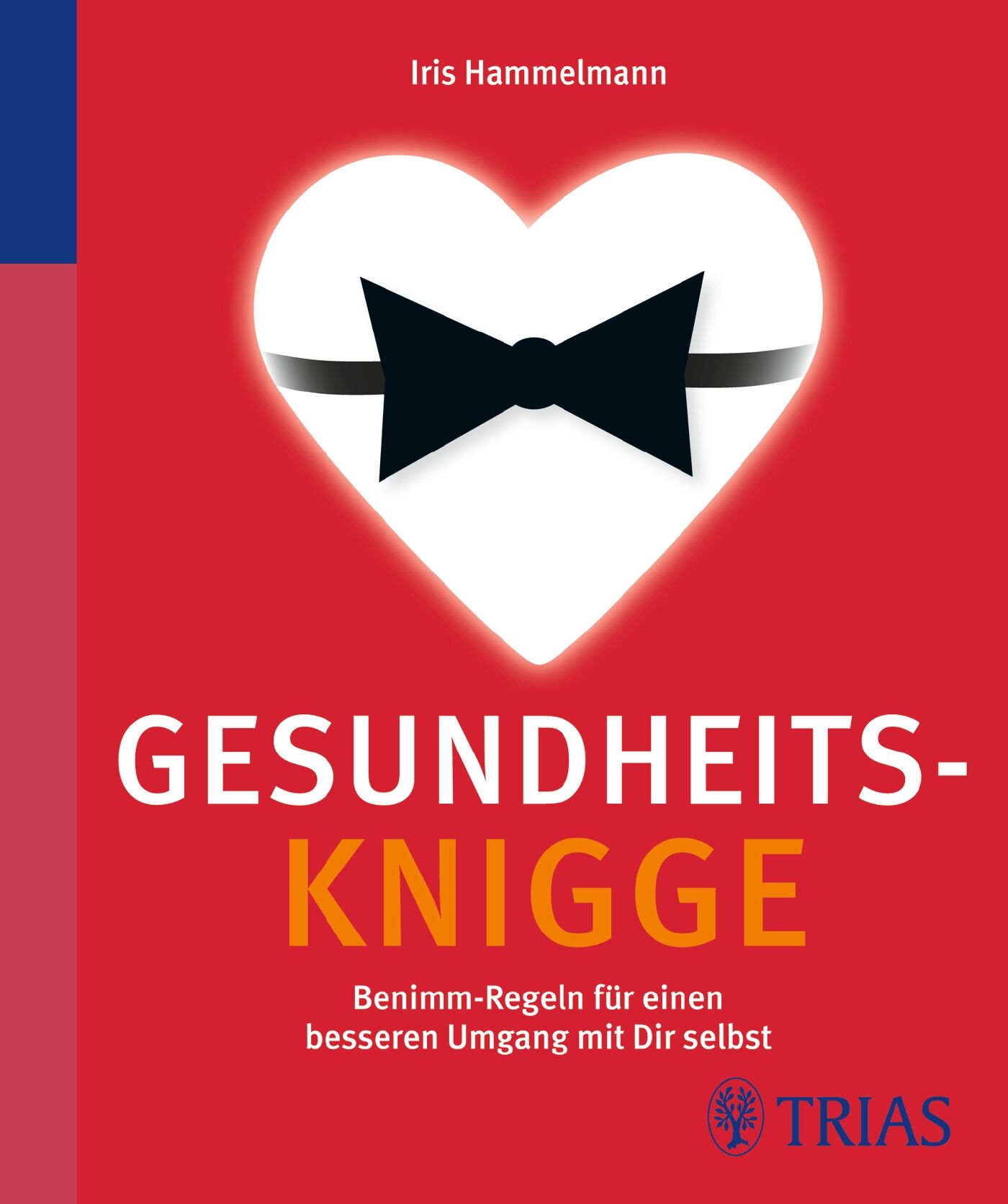 Gesundheits-Knigge, 9783830461883