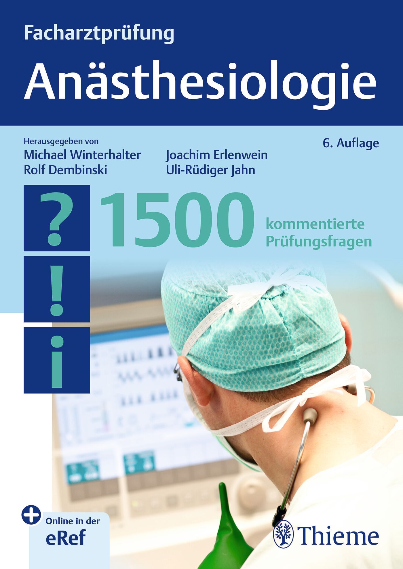 Facharztprüfung Anästhesiologie, 9783132455597