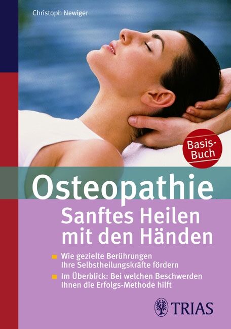 Osteopathie: Sanftes Heilen mit den Händen, 9783830437529