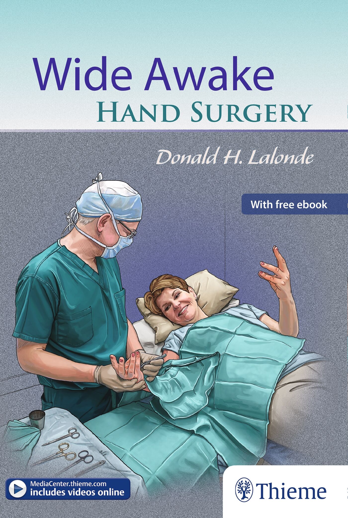 Wide Awake Hand Surgery, 9781626236622