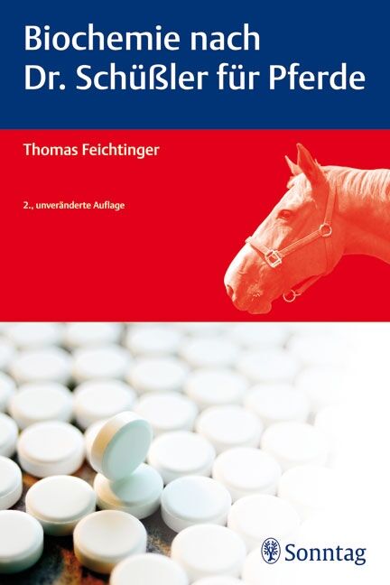 Biochemie nach Dr. Schüßler für Pferde, 9783830493020