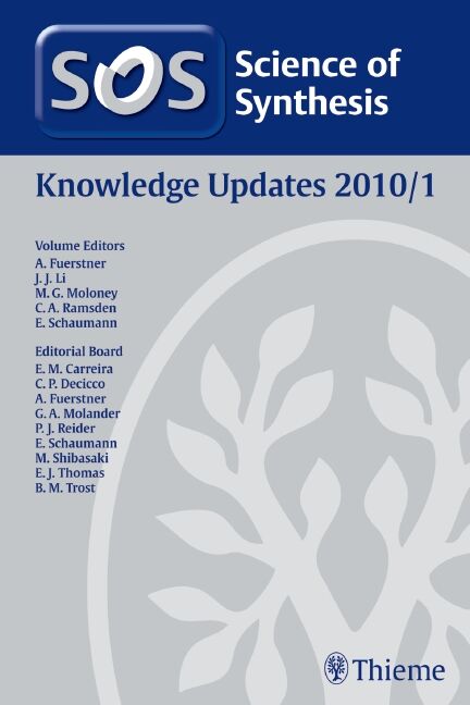 Science of Synthesis Knowledge Updates 2010 Vol. 1, 9783131541413