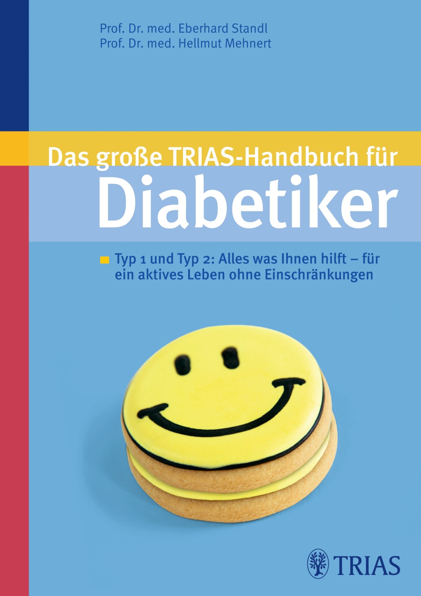 Das große TRIAS-Handbuch für Diabetiker, 9783830423560