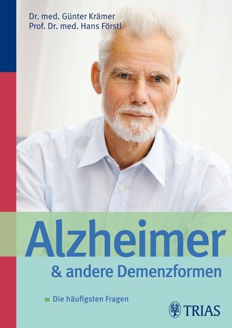 Alzheimer und andere Demenzformen, 9783830437376