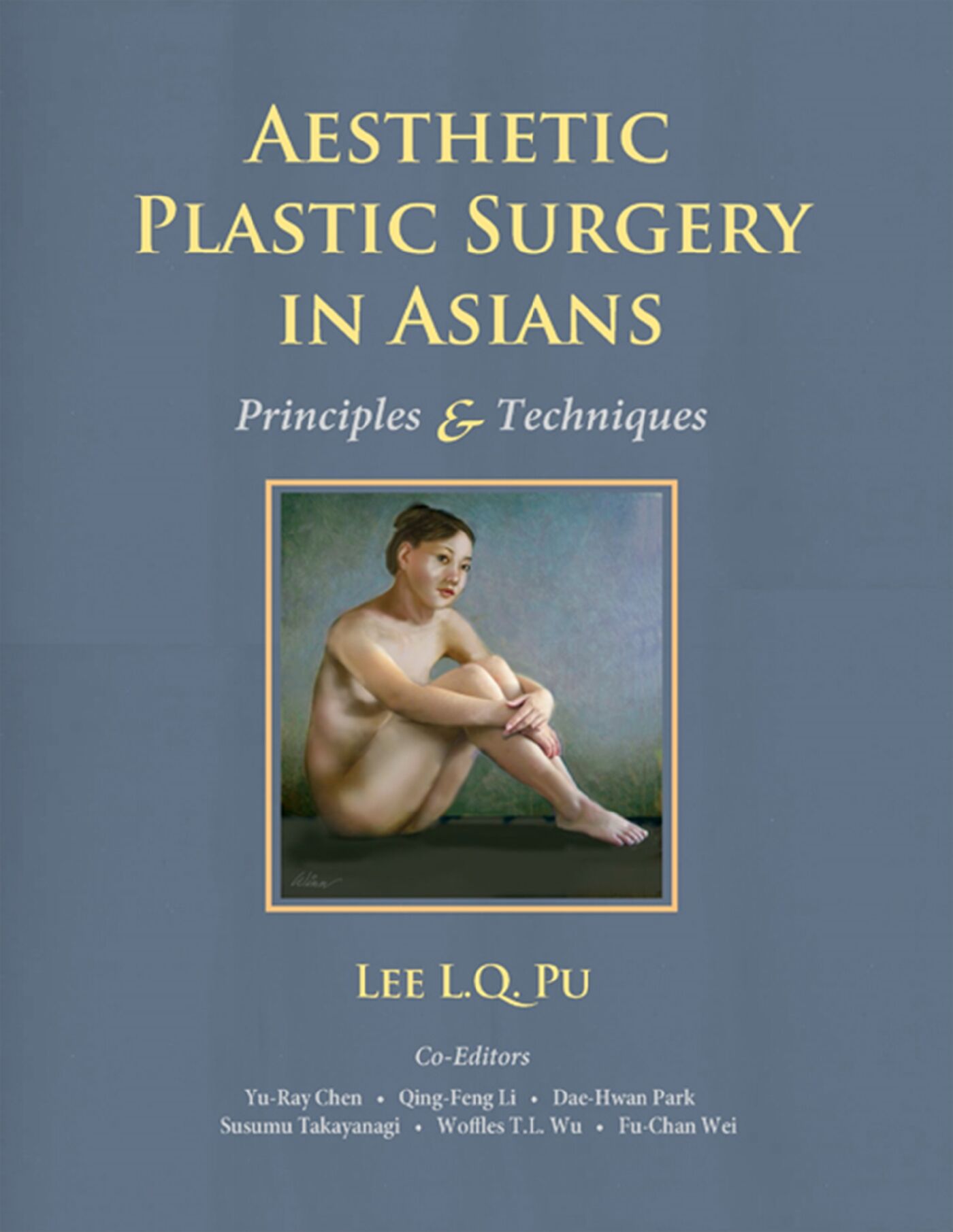 Aesthetic Plastic Surgery in Asians, 9781626236769