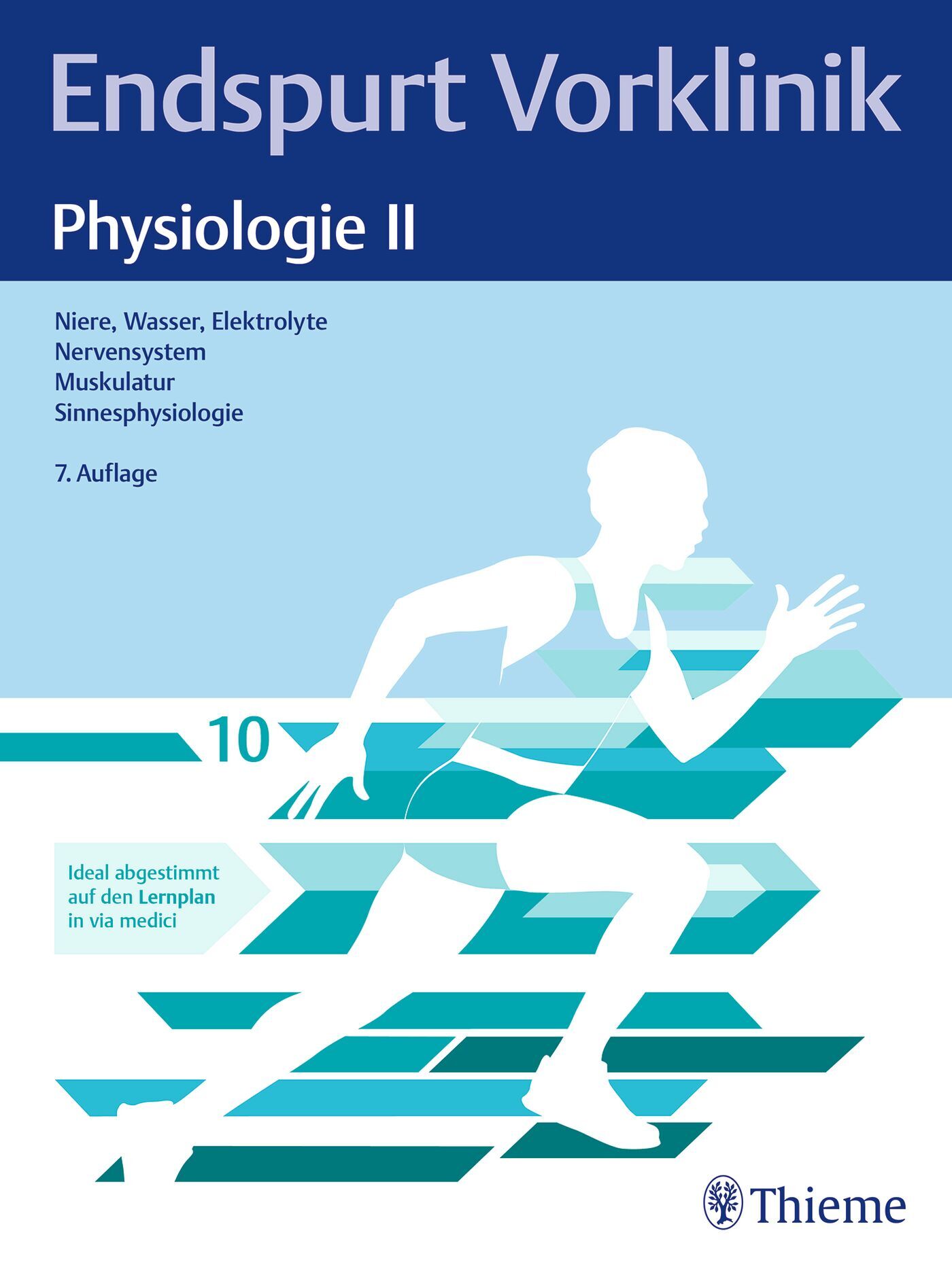 Endspurt Vorklinik: Physiologie II, 9783132459182