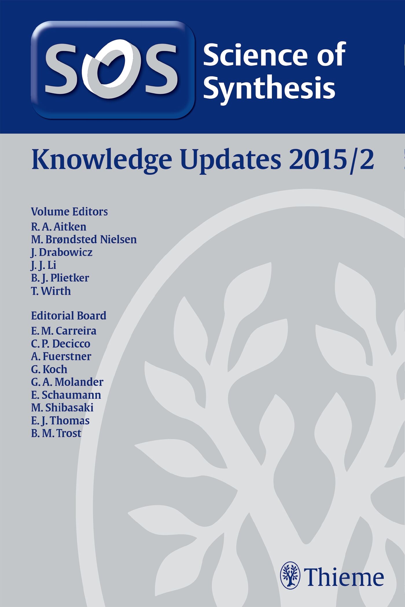 Science of Synthesis Knowledge Updates: 2015/2, 9783131984616
