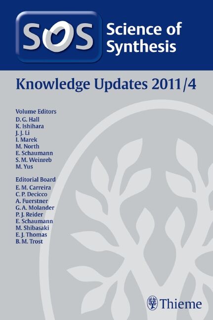 Science of Synthesis Knowledge Updates 2011 Vol. 4, 9783131643216