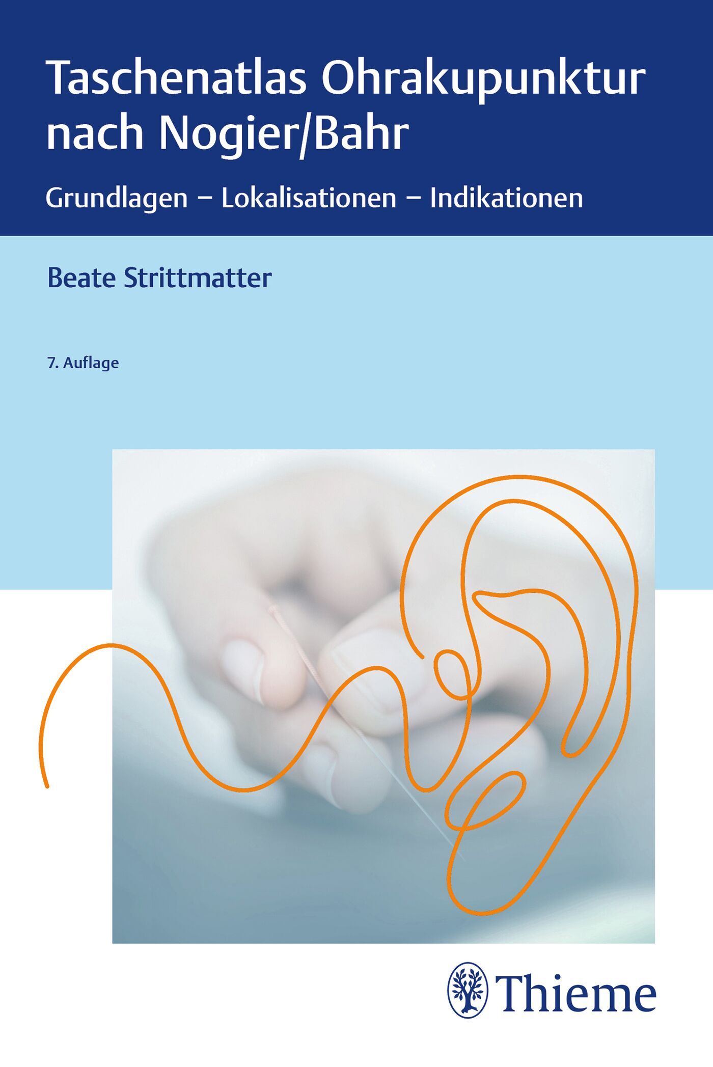 Taschenatlas Ohrakupunktur nach Nogier/Bahr, 9783132451605