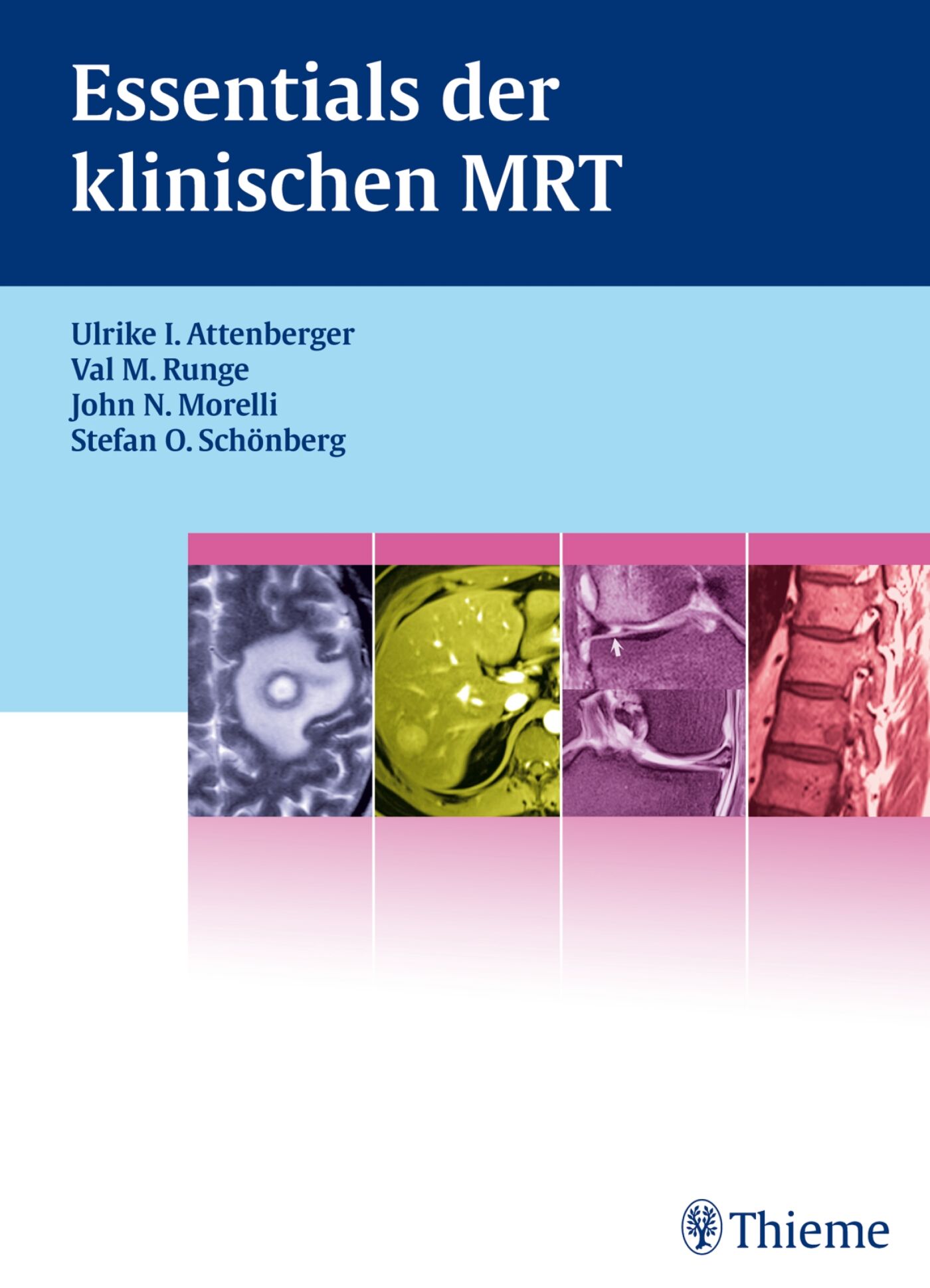 Essentials der klinischen MRT, 9783131665812