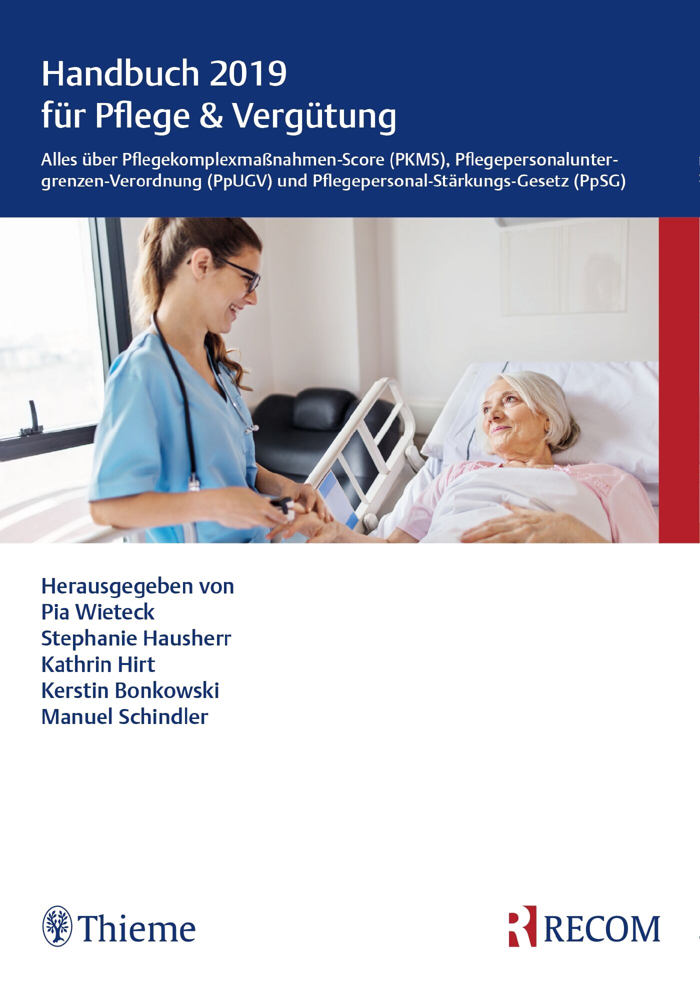 Handbuch 2019 für Pflege & Vergütung, 9783897521452
