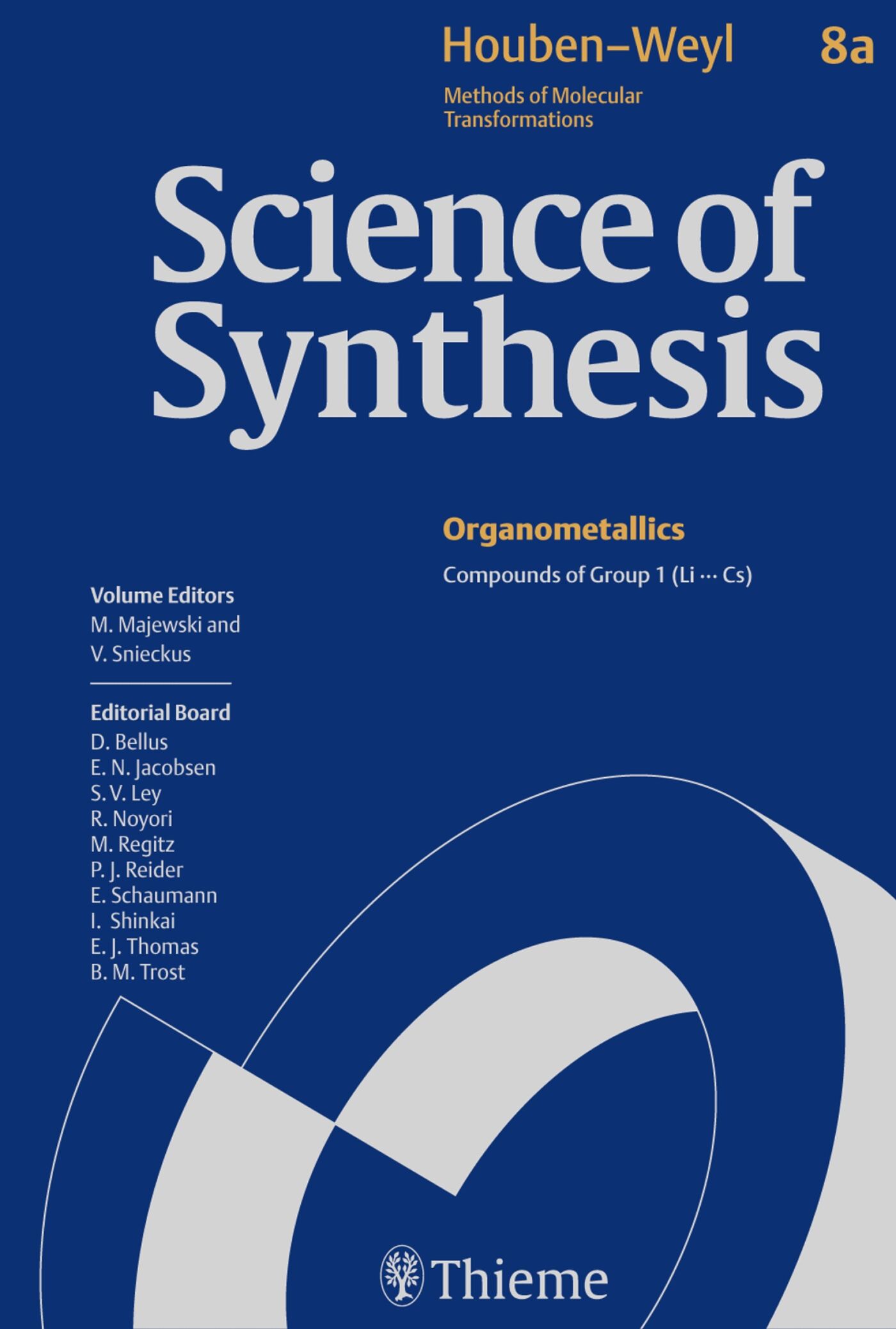 Science of Synthesis: Houben-Weyl Methods of Molecular Transformations  Vol. 8a, 9783131122216
