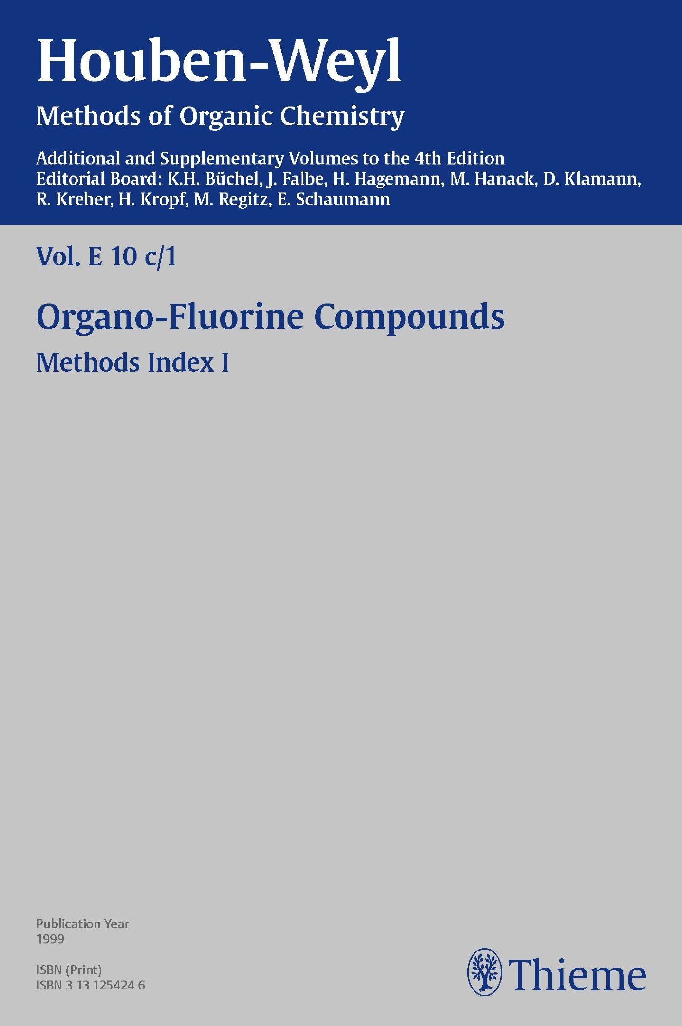 Houben-Weyl Methods of Organic Chemistry Vol. E 10c/1, 4th Edition Supplement, 9783131815743