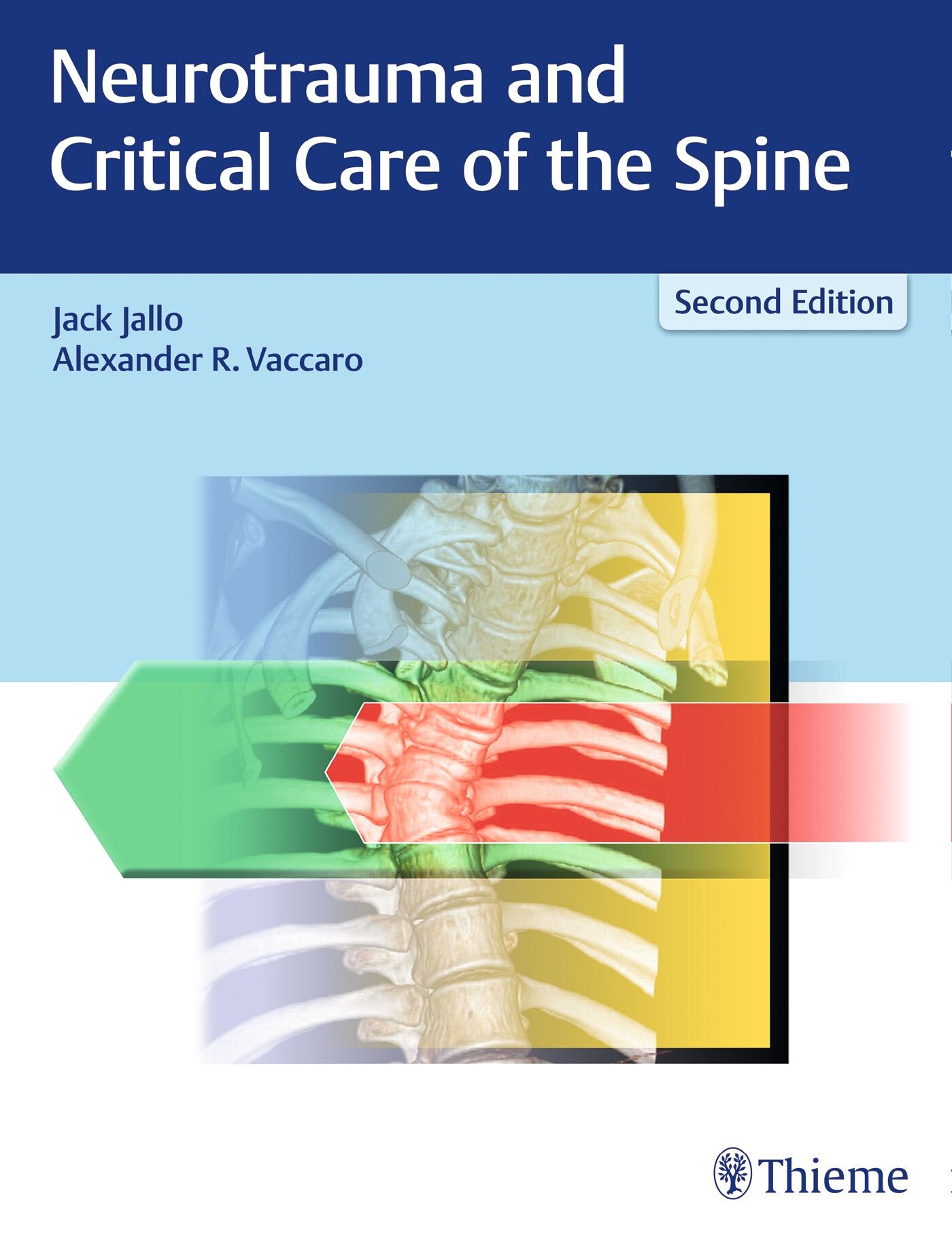 Neurotrauma and Critical Care of the Spine, 9781626233416