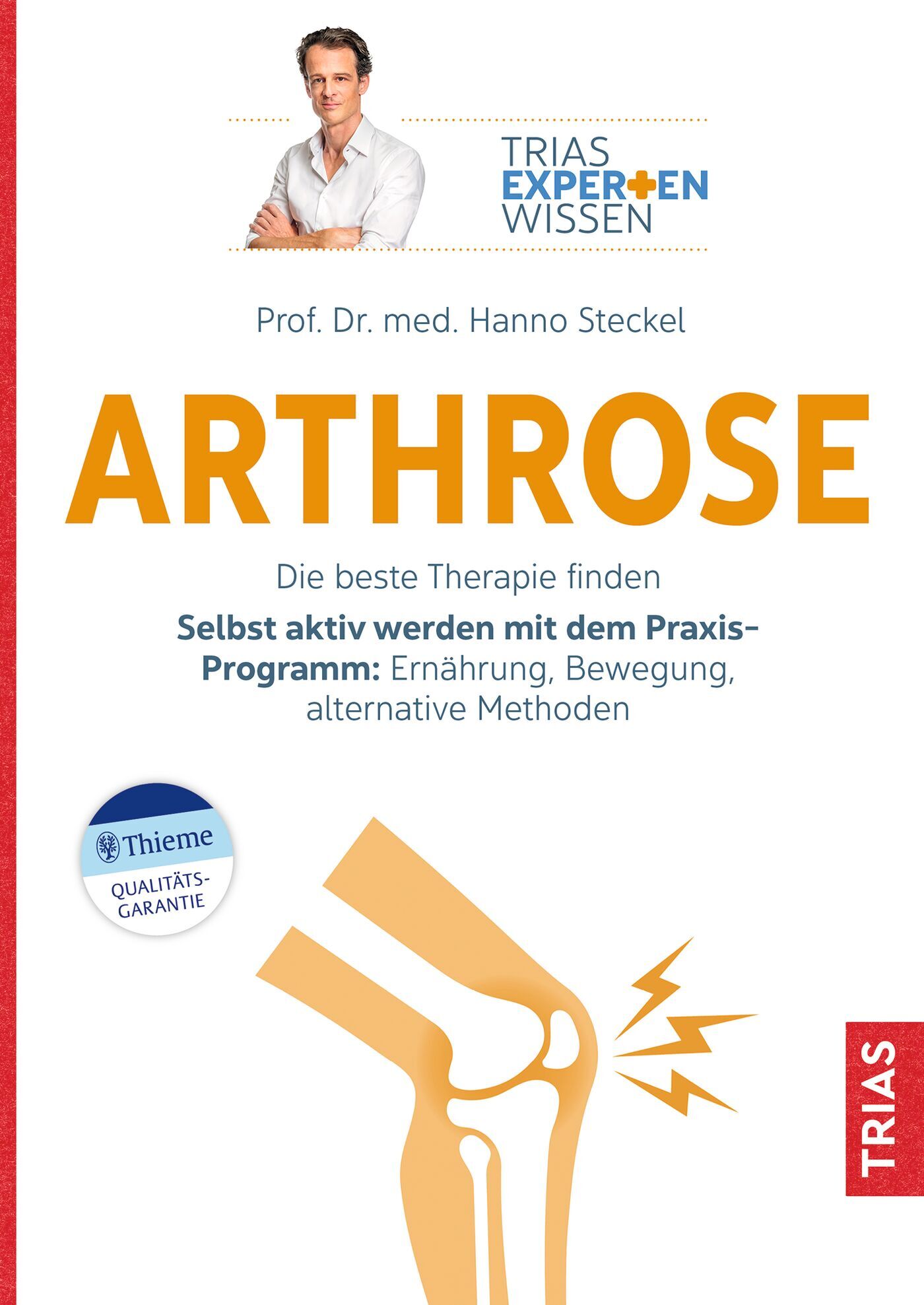 Facharzt Für Arthrose In Der Nähe Expertenwissen: Arthrose | 9783432118925 | Thieme Webshop