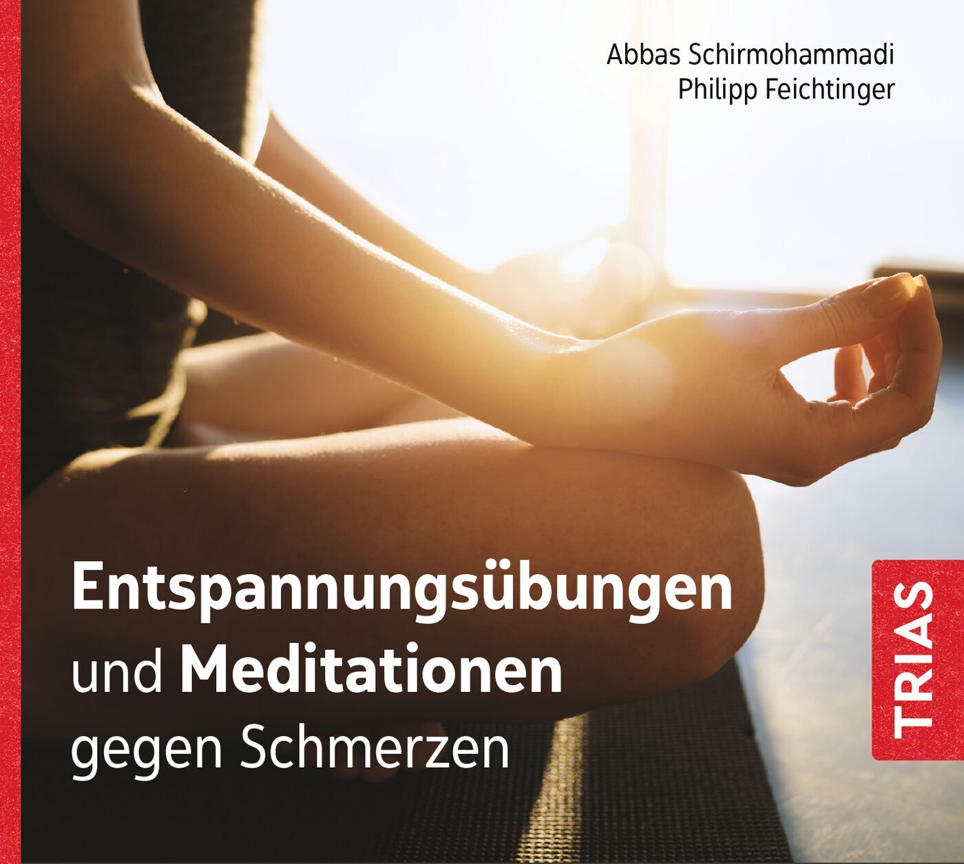 Entspannungsübungen und Meditationen gegen Schmerzen (Audio-CD mit Booklet), 9783432116204