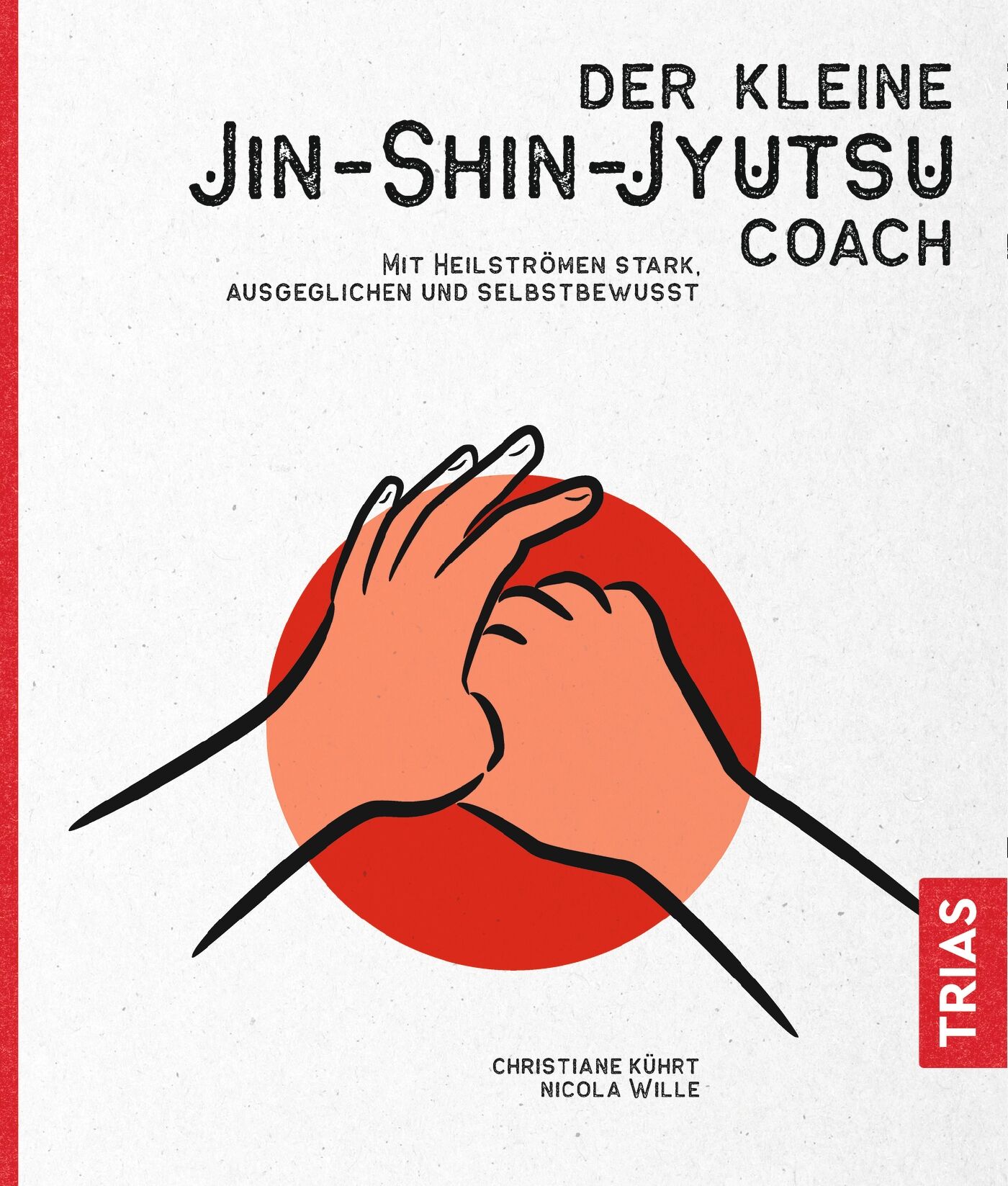 Der kleine Jin-Shin-Jyutsu-Coach, 9783432109671