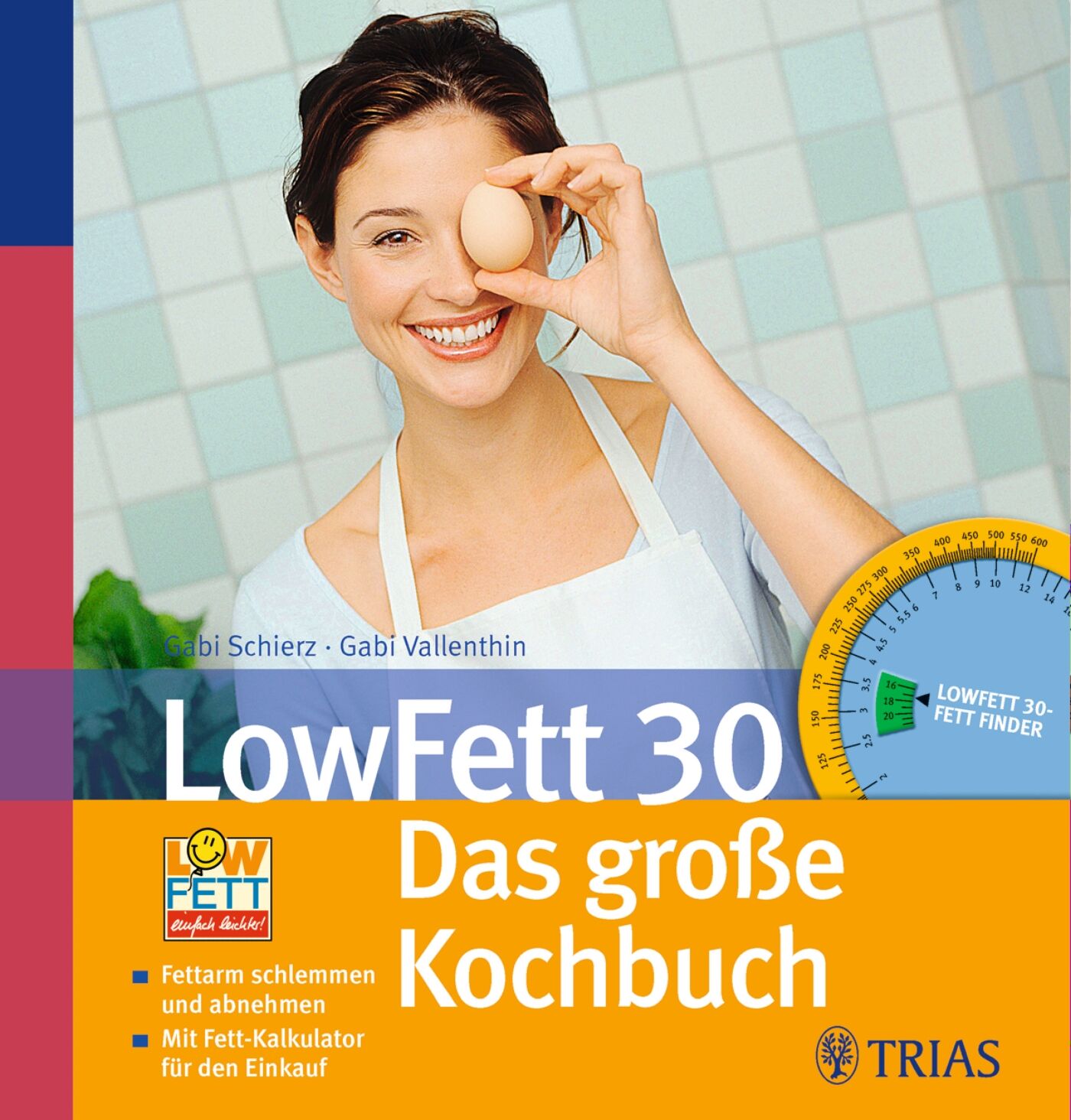 LowFett 30 - Das große Kochbuch, 9783830464310