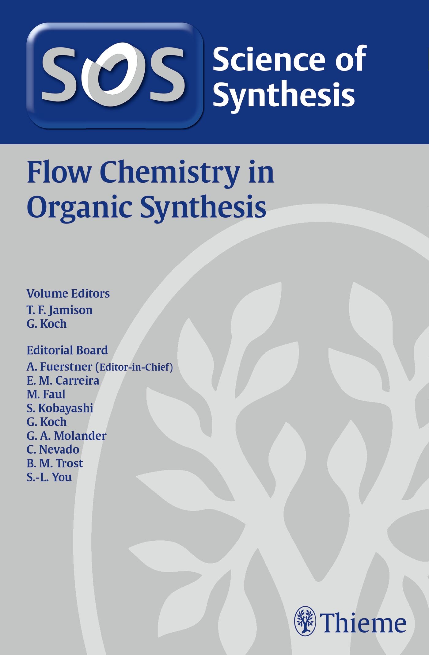 Science of Synthesis: Flow Chemistry in Organic Synthesis, 9783132423312