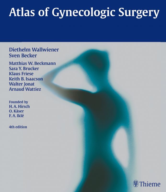 Atlas Of Gynecologic Surgery | 9783136507049 | Thieme Webshop